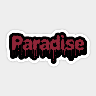 Paradise Blood Evil Retro Gamer Humor Gift Men Women Kid Sticker